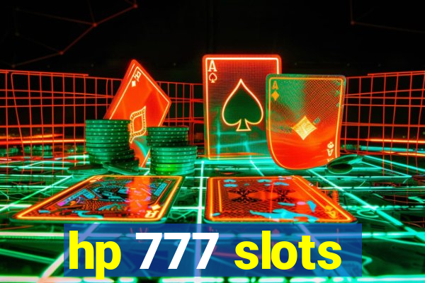 hp 777 slots